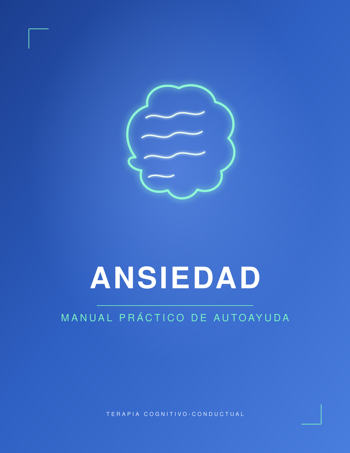 Ansiedad, Manual práctico de Autoayuda